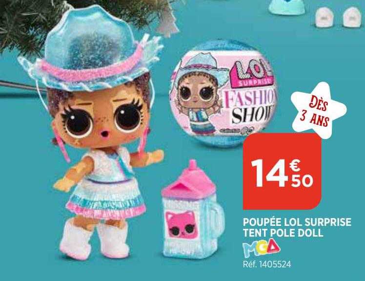 poupée lol surprise tent pole doll mga
