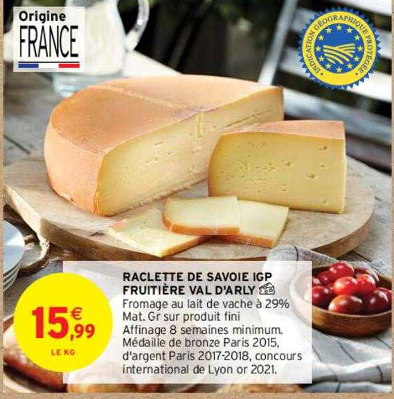 raclette de savoie igp fruitière val d'arly
