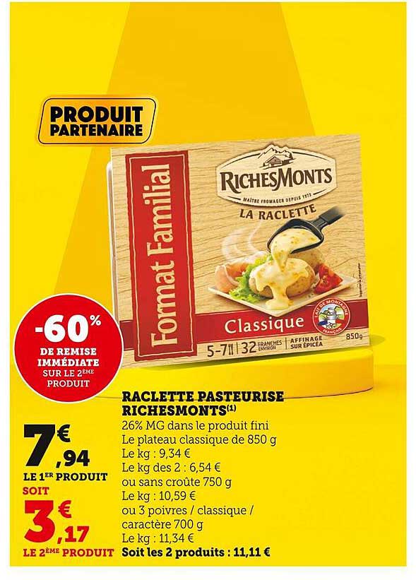 Raclette Pasteurisé Richesmonts