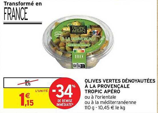 -34% de remise immédiate olives vertes dénoyau tées à la provençaloe tropic apéro
