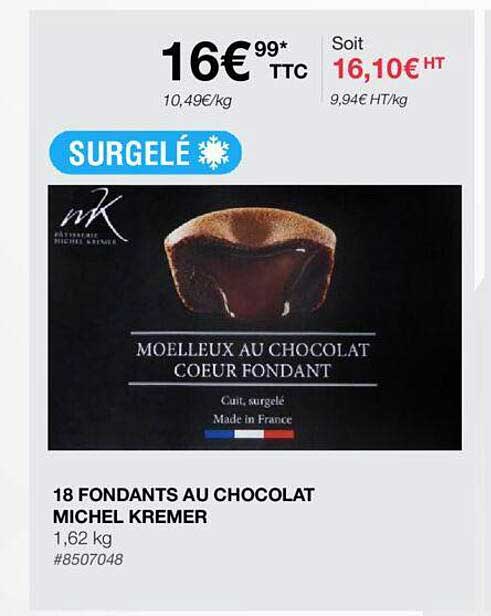 18 Fondants Au Chocolat Michel Kremer