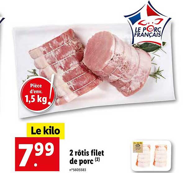 2 Rôtis Filet De Porc
