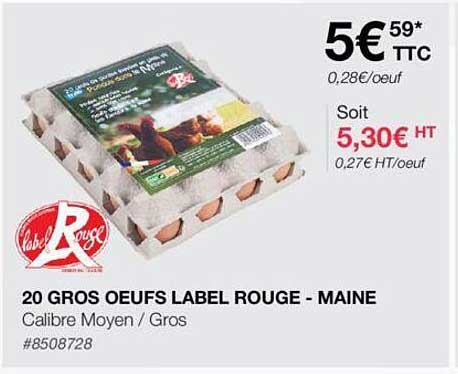 20 Gros Oeufs Label Rouge - Maine