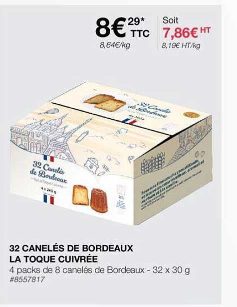 32 canelés de bordeaux la toque cuivrée
