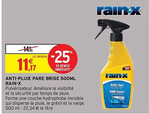 -25% de remise immédiate anti-pluie pare brise 500ml rain-x