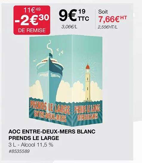 aoc entre-deux-mers blanc prends le large