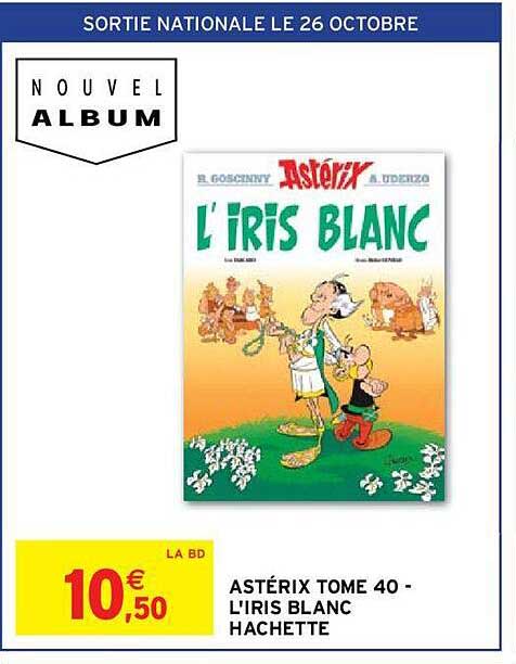 astérix tome 40 - l'iris blanc hachette