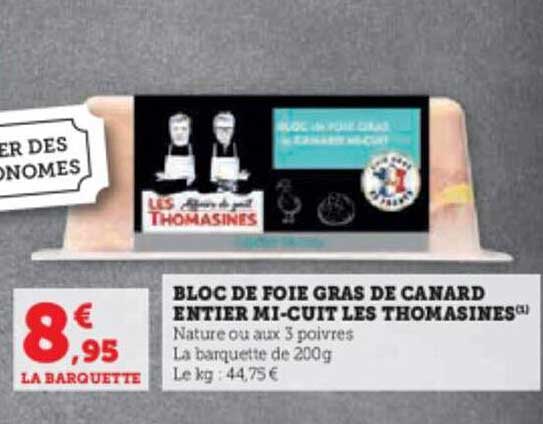 bloc de foie gras de canard entier mi-cuit les thomasines