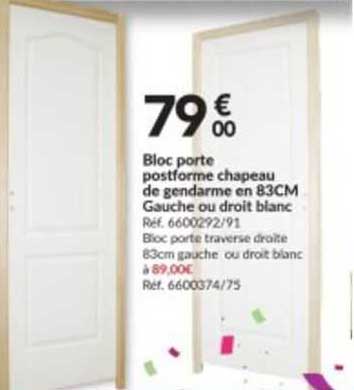 bloc porte postforme chapeau de gendarme en 83cm gauche ou droit blanc