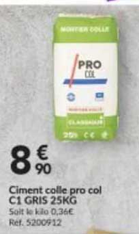 ciment colle pro col c1 gris 25kg