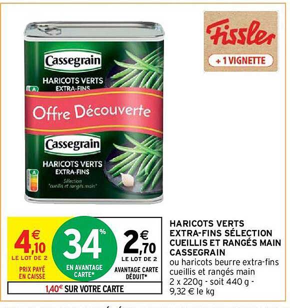 haricots verts extra-fins sélectin cueillis et rangés main cassegrain