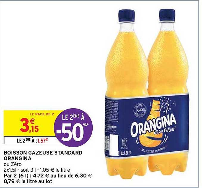 le 2éme à -50% boisson gazeuse standard orangina ou zéro
