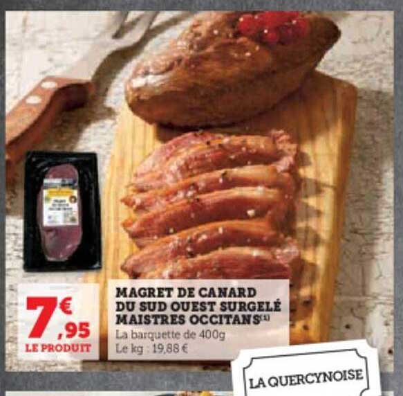 magret de canard du sud ouest surgelé maistres occitans