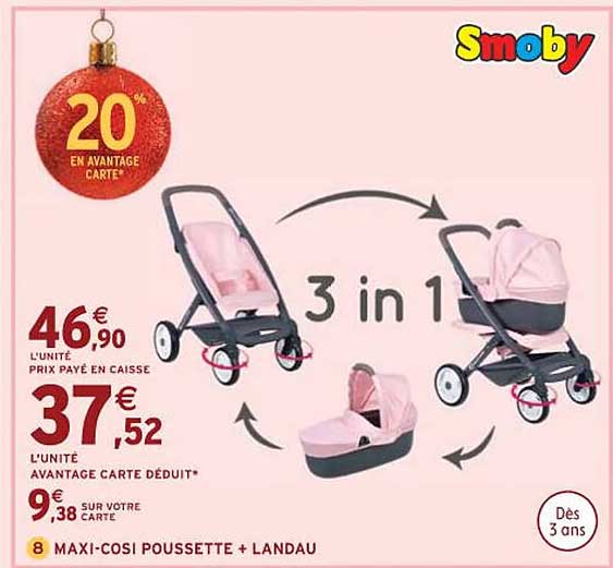 maxi-cosi poussette + landau smoby