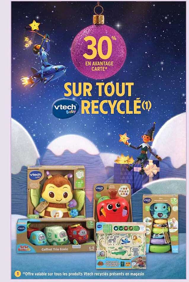 Offre Valable Sur Tous Les Produits Vtech Recyclés Présents En Magasin