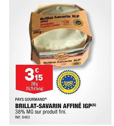 pays gourmand brillat-savarin affiné igp