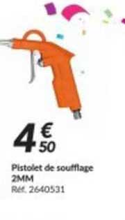 pistolet de soufflage 2mm