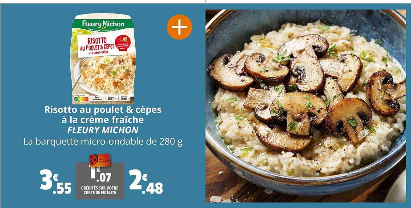 risotto au poulet & cèpes à la crème fraîche fleury michon