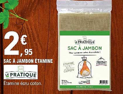 sac à jambon étamine