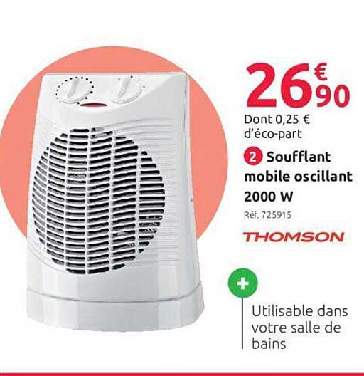soufflant mobile oscillant 2000w thomson