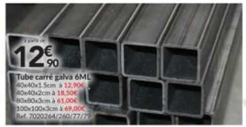 tube carré galva 6ml