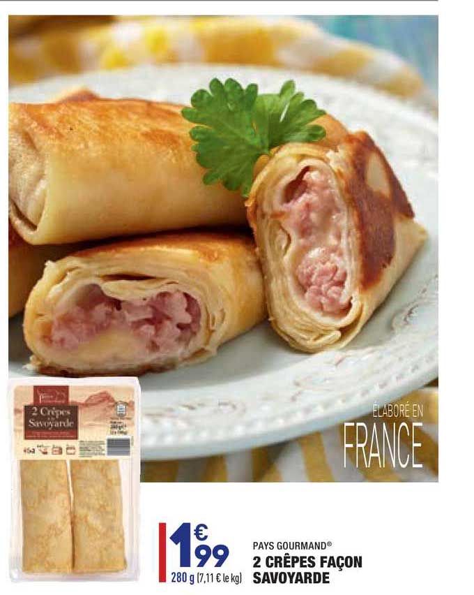 2 crêpes façon savoyarde pays gourmand