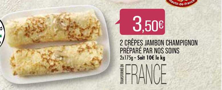 2 crêpes jambon champignon préparé par nos soins