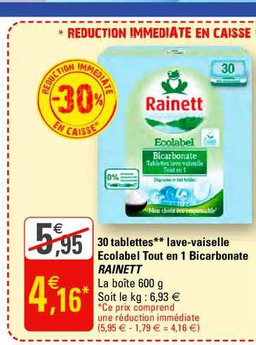 30 tablettes lave vaisselle ecolabel tout en 1 bicarbonate rainett