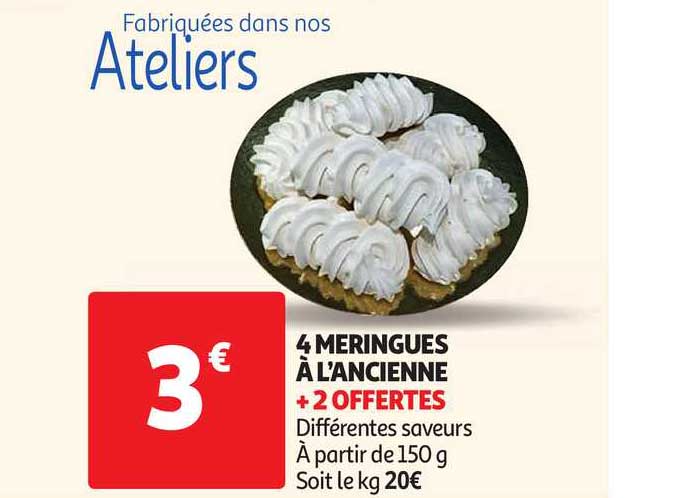 4 meringues à l'ancienne +2 offertes