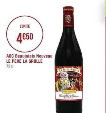 aoc beaujolais nouveau le pere la grolle
