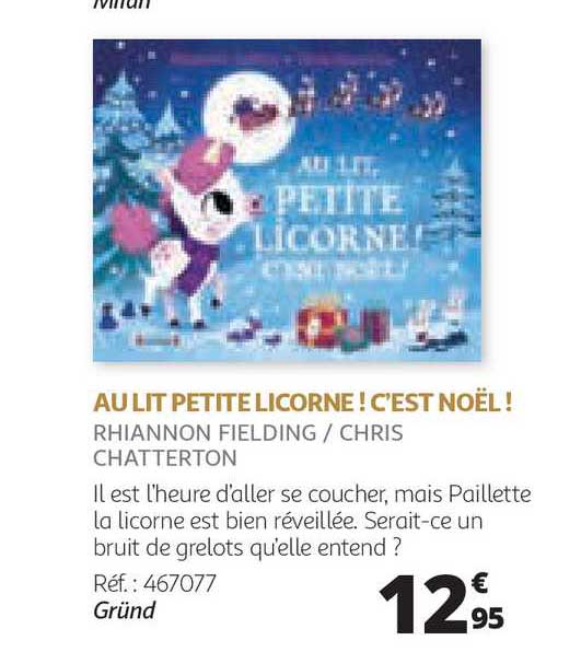 au lit petite licorne ! c'est noël ! rhiannon fielding - chris chatterton