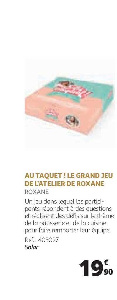 au taquet ! le grand jeu de l'atelier de roxane