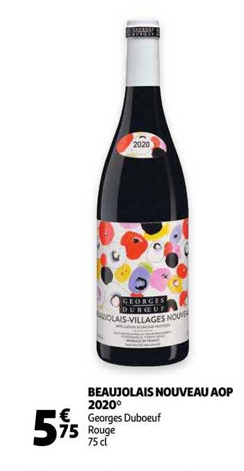 beaujolais nouveau aop 2020 goeges duboeuf