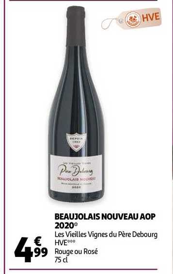 beaujolais nouveau aop 2020 les vieilles vignes du père debourg