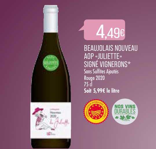 beaujolais nouveau aop juliette signé vignerons