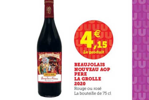 beaujolais nouveau aop père la grolle 2020