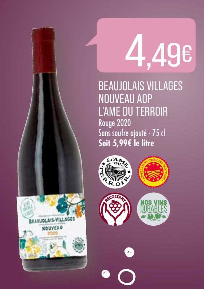 beaujolais villages nouveau aop l'âme du terroir
