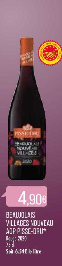 beaujolais villages nouveau aop pisse dru