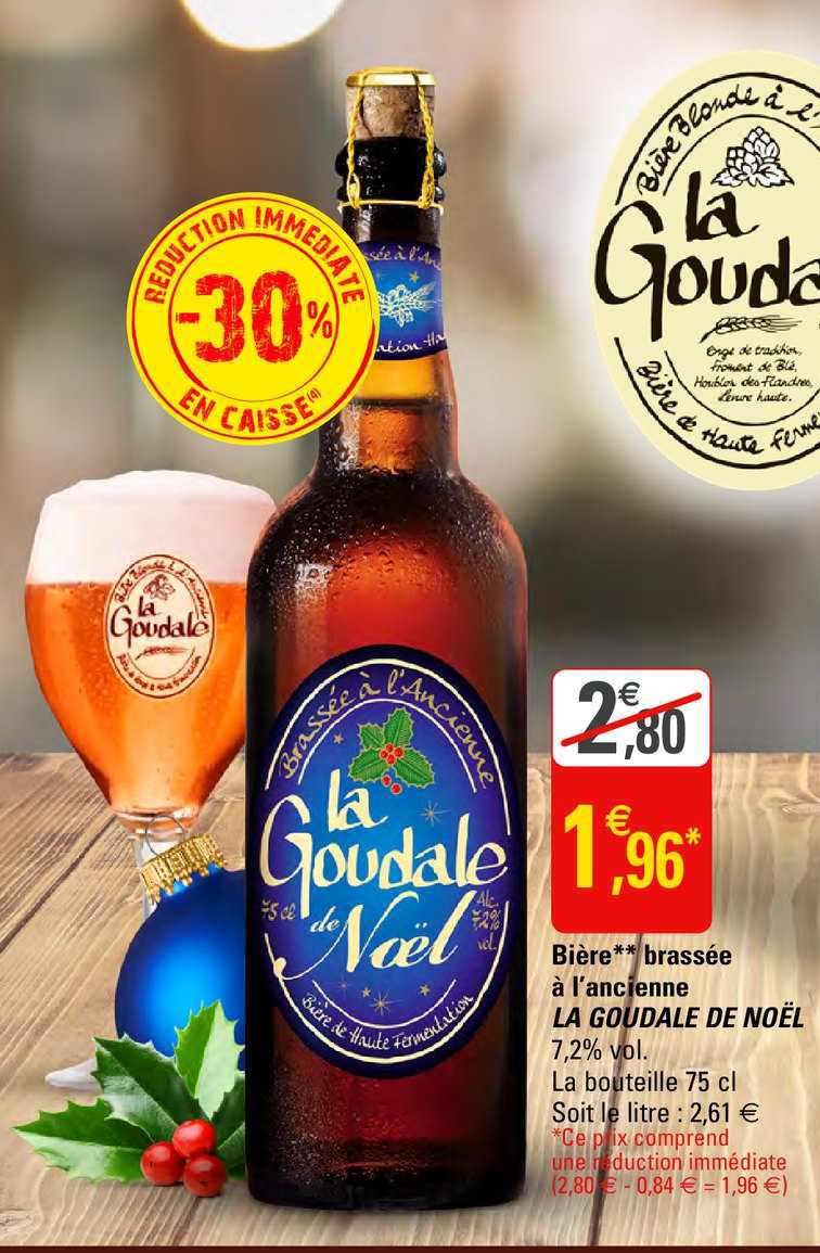 Bière Brassée à L'ancienne La Goudale De Noël