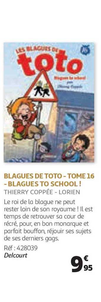 blagues de toto - tome 16 - blagues to school !