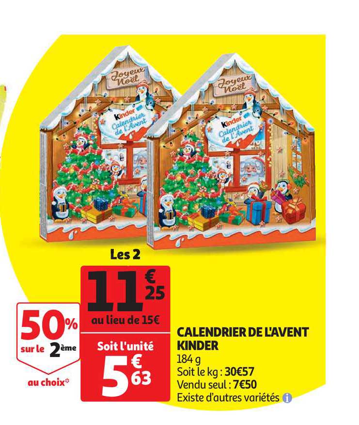 calendrier de l'avent kinder 50% sur le 2ème au choix