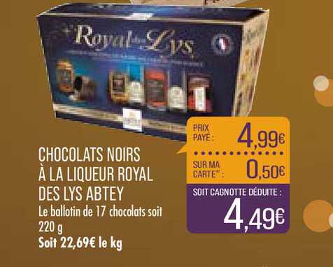 Chocolats Noirs à La Liqueur Royal Des Lys Abtey