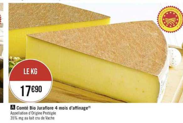 comté bio juraflore 4 mois d'affinage