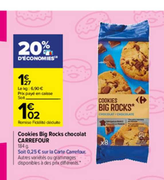 cookies big rocks chocolat carrefour