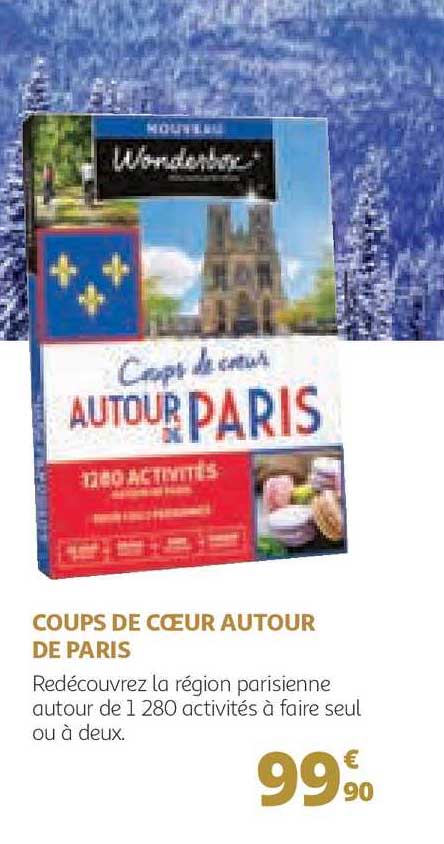 coups de cœur autour de paris