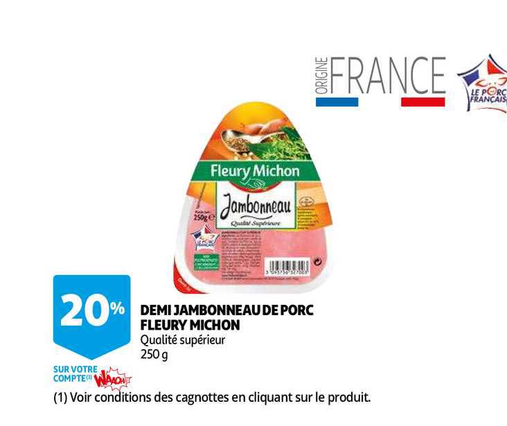 demi jambonneau de porc fleury michon
