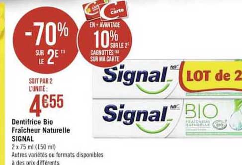Dentifrice Bio Fraîcheur Naturelle Signal -70% Sur Le 2e