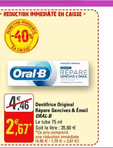 dentifrice original répare gencives & émail oral b