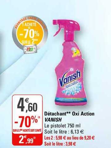 détachant oxi action vanish -70% sur le 2ème acheté
