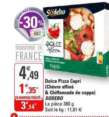Dolce Pizza Capri Chèvre Affiné & Chiffonnade De Coppa